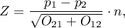 \begin{displaymath}
Z=\frac{p_1-p_2}{\sqrt{O_{21}+O_{12}}}\cdot n,
\end{displaymath}