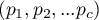 $(p_1, p_2,...p_c)$