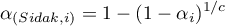 \begin{displaymath}
\alpha_{(Sidak, i)}=1-(1-\alpha_i)^{1/c}
\end{displaymath}