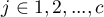 $j\in{1,2,...,c}$