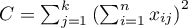 $C=\sum_{j=1}^k\left(\sum_{i=1}^nx_{ij}\right)^2$