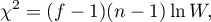 \begin{displaymath}
\chi^2=(f-1)(n-1)\ln W,
\end{displaymath}