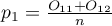 $p_1=\frac{O_{11}+O_{12}}{n}$