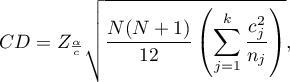 \begin{displaymath}
CD=Z_{\frac{\alpha}{c}}\sqrt{\frac{N(N+1)}{12}\left(\sum_{j=1}^k \frac{c_j^2}{n_j}\right)},
\end{displaymath}