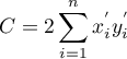 $\displaystyle C=2\sum_{i=1}^nx_i^{'}y_i^{'}$