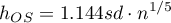 \begin{displaymath}
h_{OS}=1.144sd\cdot n^{1/5}
\end{displaymath}