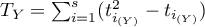 $T_Y=\sum_{i=1}^s (t_{i_{(Y)}}^2-t_{i_{(Y)}})$