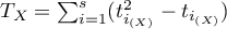 $T_X=\sum_{i=1}^s (t_{i_{(X)}}^2-t_{i_{(X)}})$