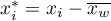 $x_i^{*}=x_i-\overline{x_w}$